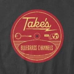 Take's Bluegrass Album Channel