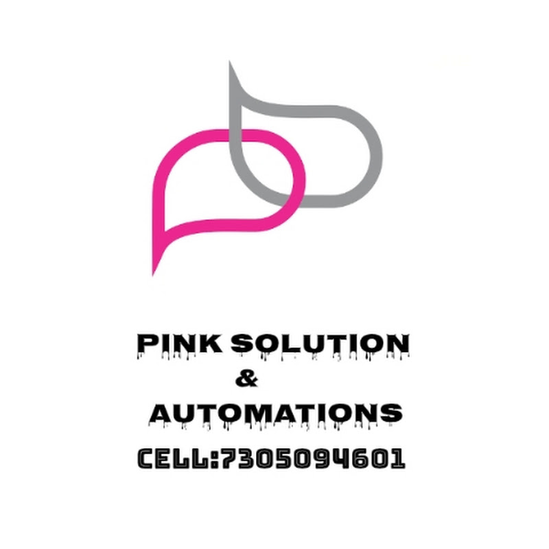 Pink Solution & automation