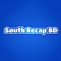 South Recap BD