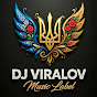 DJ VIRALOV | Українська музика & Ethno Tech House