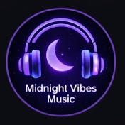 🔥 Midnight Vibes Music