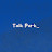Talk Park