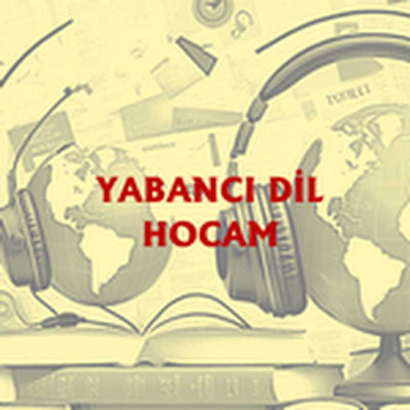 YABANCI DİL HOCAM