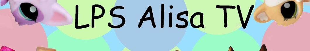 LPS Alisa TV YouTube channel avatar