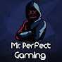 Mr. Perfect Gaming YouTube Profile Photo