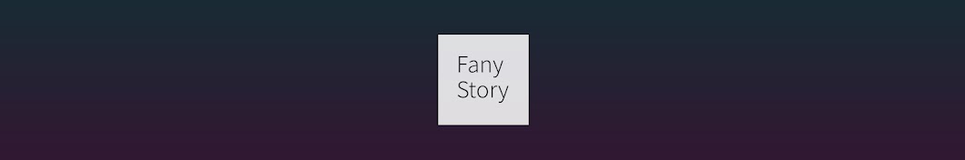 Fany Story Avatar channel YouTube 