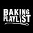 Baking Playlist