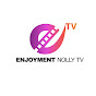 Enjoyment Nolly TV