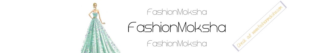 FashionMoksha ইউটিউব চ্যানেল অ্যাভাটার