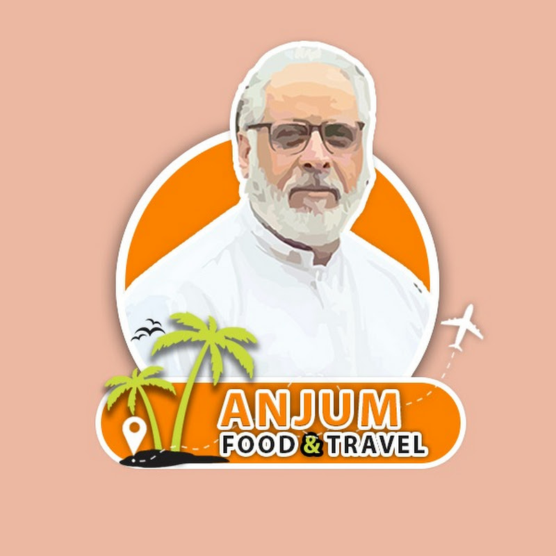 Anjum Food & Travel