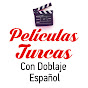 Películas Turcas Con Doblaje Español