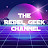 The Rebel Geek Channel