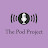 The Pod Project