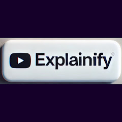 Explainify