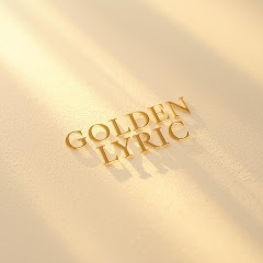 Golden Lyric
