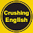 Crushing English