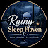 E3yDGGY-L-E-channel-avatar-Rainy Sleep Haven
