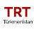 TRT Türkmenistan Temsilciliği