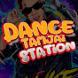 DANCETAMJAI ❰Station❱