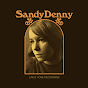 Sandy Denny - Topic - Youtube