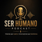Ser Humano Podcast