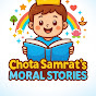 Chota Samrat's Moral Stories logo