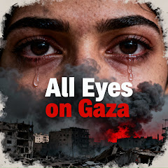 All Eyes on Gaza