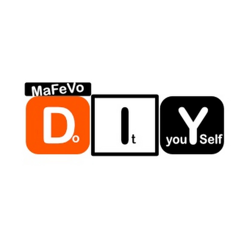 MaFeVo DIY
