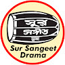 Sur Sangeet Drama