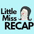 YWHnQLrBmKw-channel-avatar-Little Miss Recap Podcast