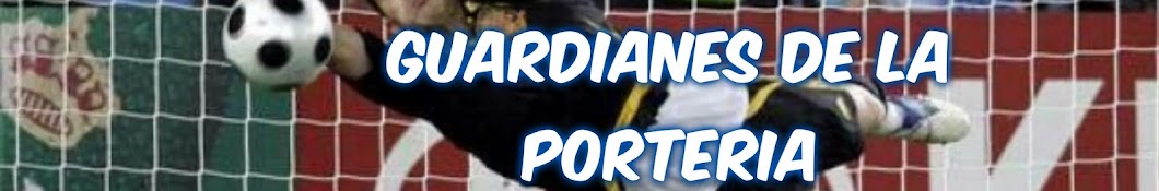 Guardianes de la Porteria YouTube channel avatar