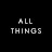 ALL THINGS