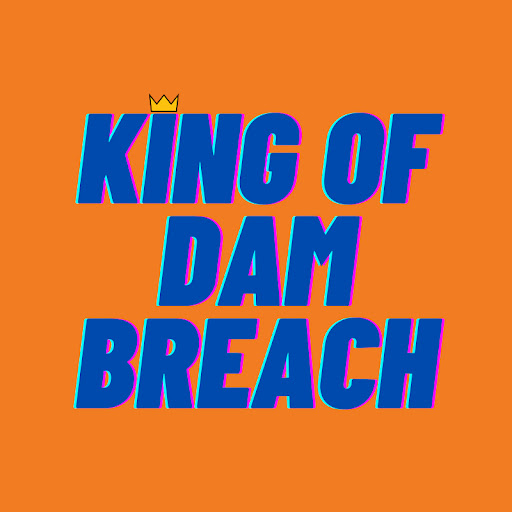 King Of Dam Breach