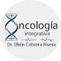 Oncología Integrativa Dr Efren Cabrera - @OncologiaDrEfrenCabrera - Youtube