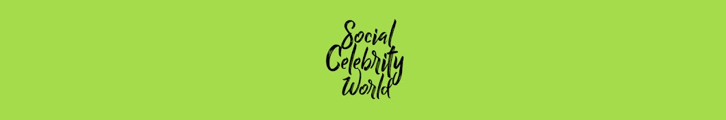 Social Celebrity World Аватар канала YouTube