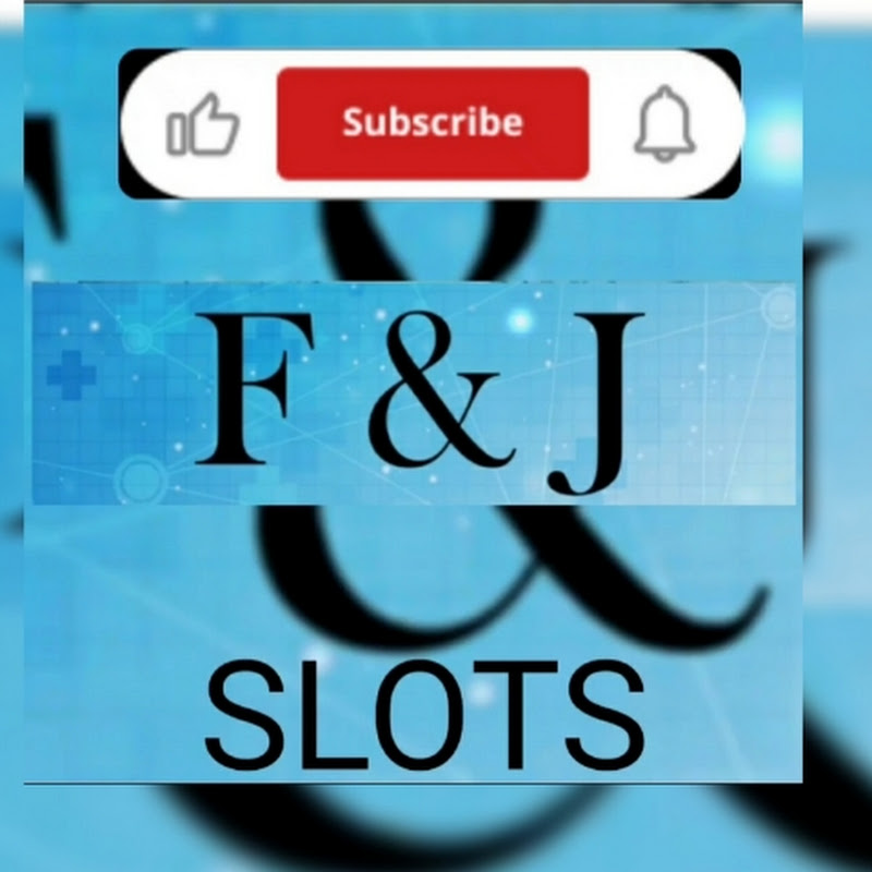 F&J Slots