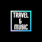 Travel & Music