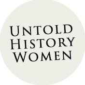 Untold History Women
