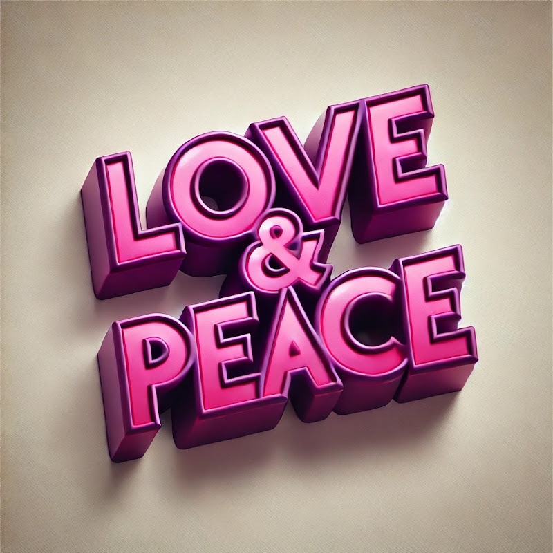 LOVE & PEACE