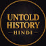 kVnE4JPdKrc-channel-avatar-UNTOLD HISTORY HINDI