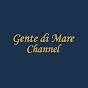Gente di Mare Channel