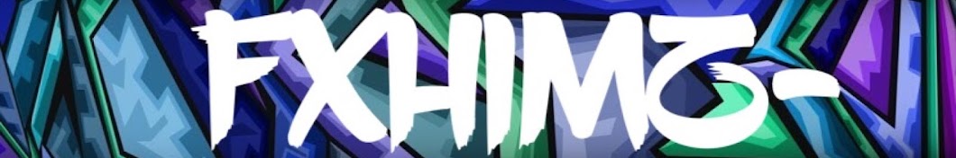 Fxhimz - رمز قناة اليوتيوب