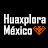 @HuaxploraMexico