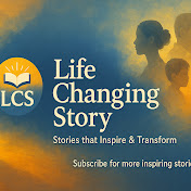 Life Changing Story 