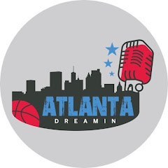 Atlanta Dreamin'