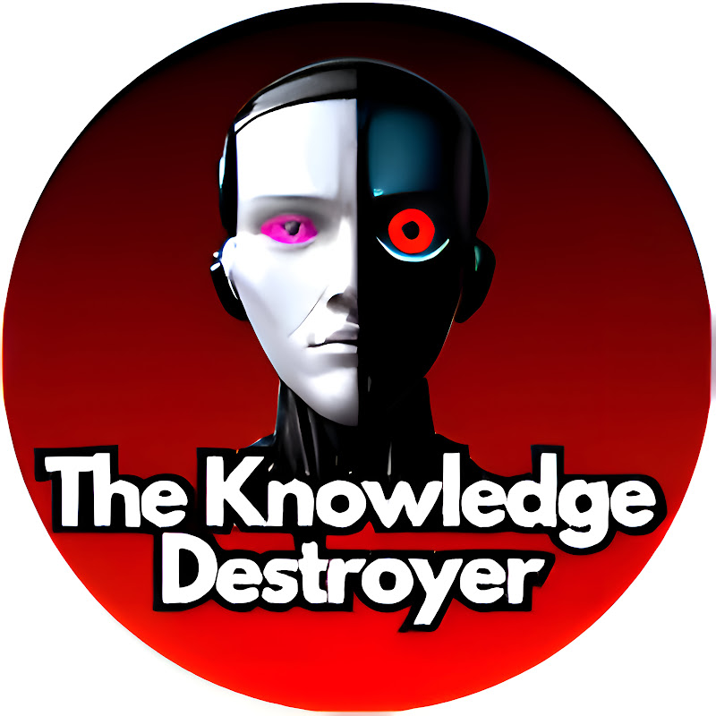 The Knowledge Destroyer