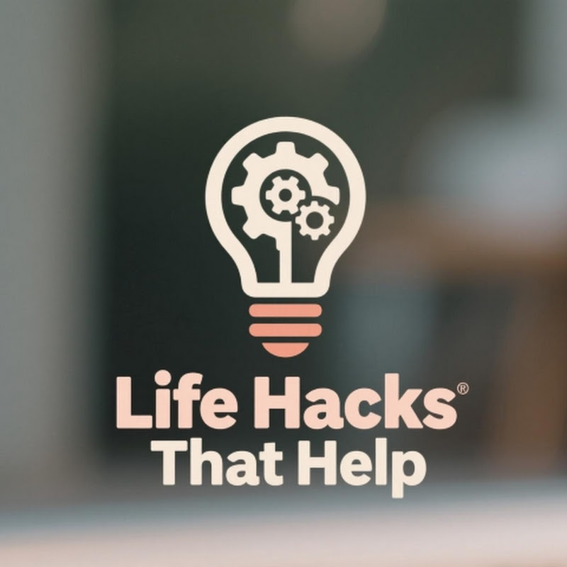 Life Hacks That Help