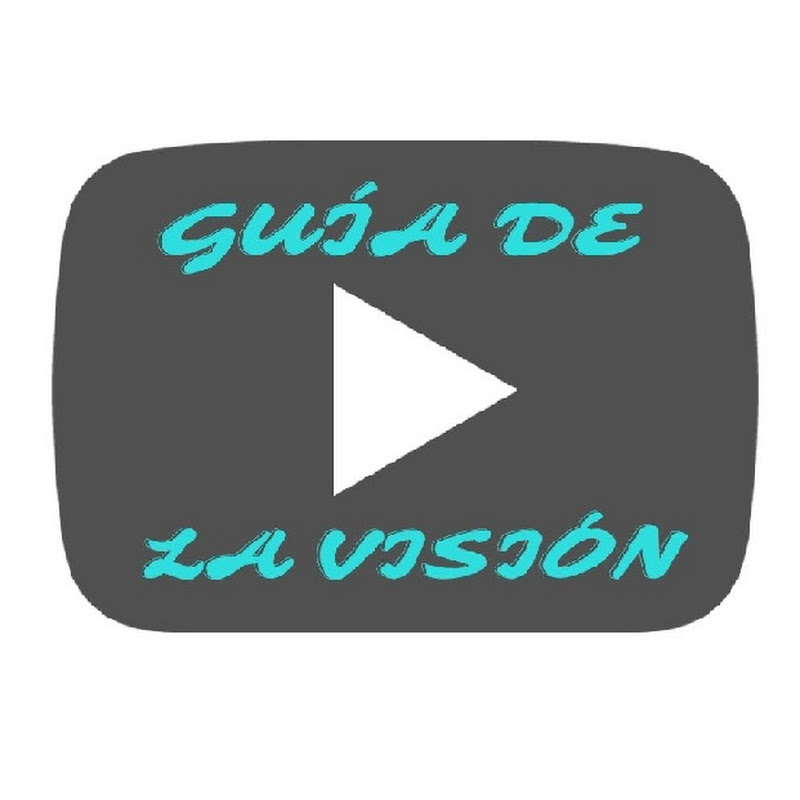 GUÍA DE LA VISIÓN
