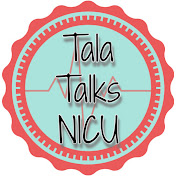 Tala Talks NICU