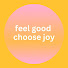 M6jNaArKMPI-channel-avatar-Feel Good Choose Joy